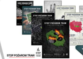 Kampania społeczna STOP POŻAROM TRAW oraz apel o niewypalanie roślinności.