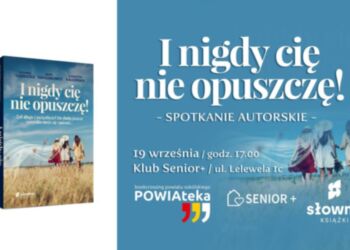 Spotkanie z autorkami książki pt. „I nigdy cię nie opuszczę!”  Klubie Senior+