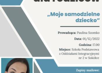 „Moje samodzielne dziecko" - szkolenie dla rodziców dzieci kl. 0-3