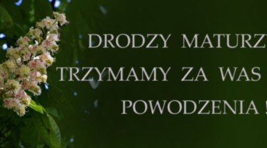 Szanowni Maturzyści