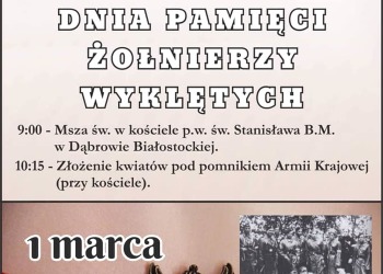 Burmistrz Dąbrowy Białostockiej zaprasza na obchody Dnia Pamięci Żołnierzy Wyklętych