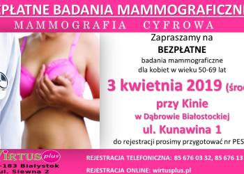 Bezpłatne badania mammograficzne w Dąbrowie Białostockiej
