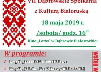 VII Dąbrowskie Spotkania z Kulturą Białoruską