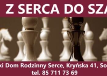 Z Serca do szachów