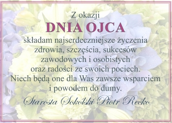Życzenia Starosty Sokólskiego Piotra Rećko z okazji Dnia Ojca
