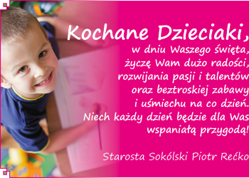 Życzenia Starosy Sokólskiego z okazji Dnia Dziecka