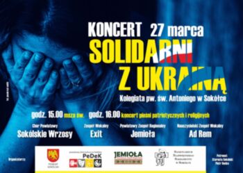 Koncert „SOLIDARNI Z UKRAINĄ” - 27 marca