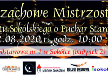 VI Szachowe Mistrzostwa Powiatu Sokólskiego o Puchar Starosty