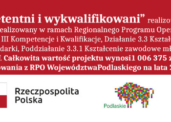 Wyłoniono uczestników zajęć dodatkowych i dodatkowych zajęć wyrównawczych w ramach projektu pn: „Kompetentni i wykwalifikowani”