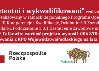 Podsumowanie realizacji projektu pn. „Kompetentni i wykwalifikowani”