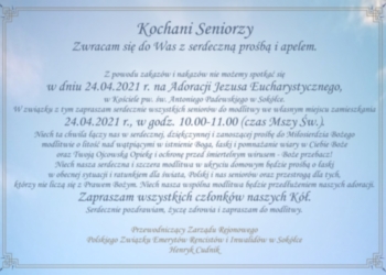 ADORACJA SENIORÓW JEZUSA EUCHARYSTYCZNEGO – 24 kwietnia