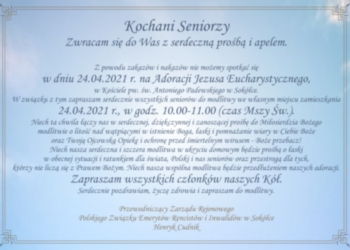 ADORACJA SENIORÓW JEZUSA EUCHARYSTYCZNEGO – 24 kwietnia