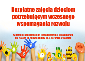 Bezpłatne zajęcia dzieciom potrzebującym wczesnego wspomagania rozwoju