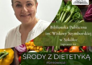 Cykl wykładów prozdrowotnych odbędzie się w sokólskiej bibliotece.