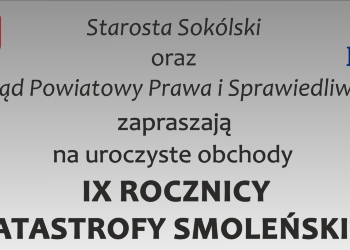 IX ROCZNICA KATASTROFY SMOLEŃSKIEJ